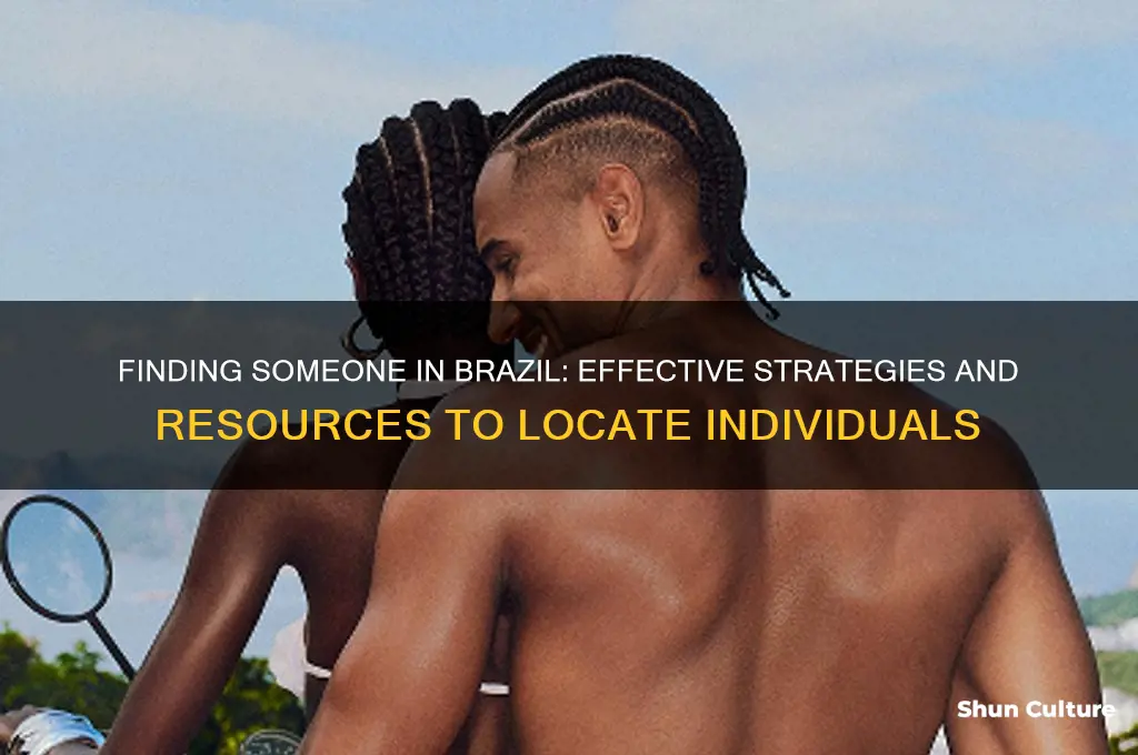 how to find someone in brazil