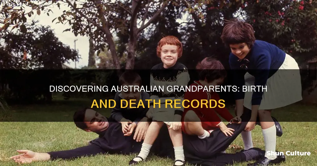 how to find your australian grandparents birth and death info