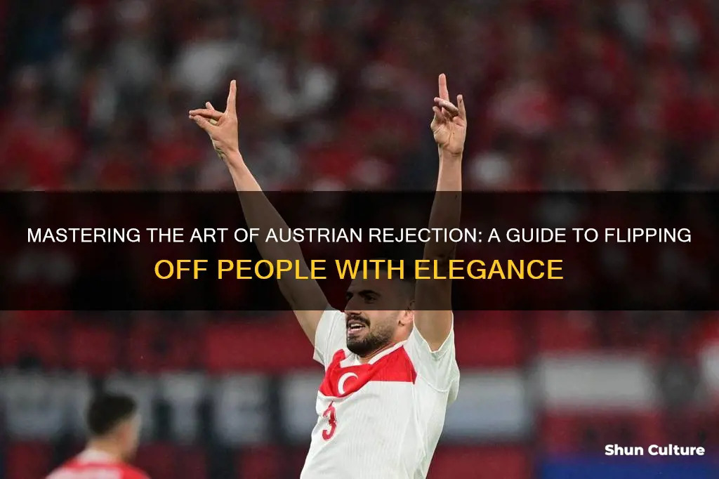 how to flip off people in austria