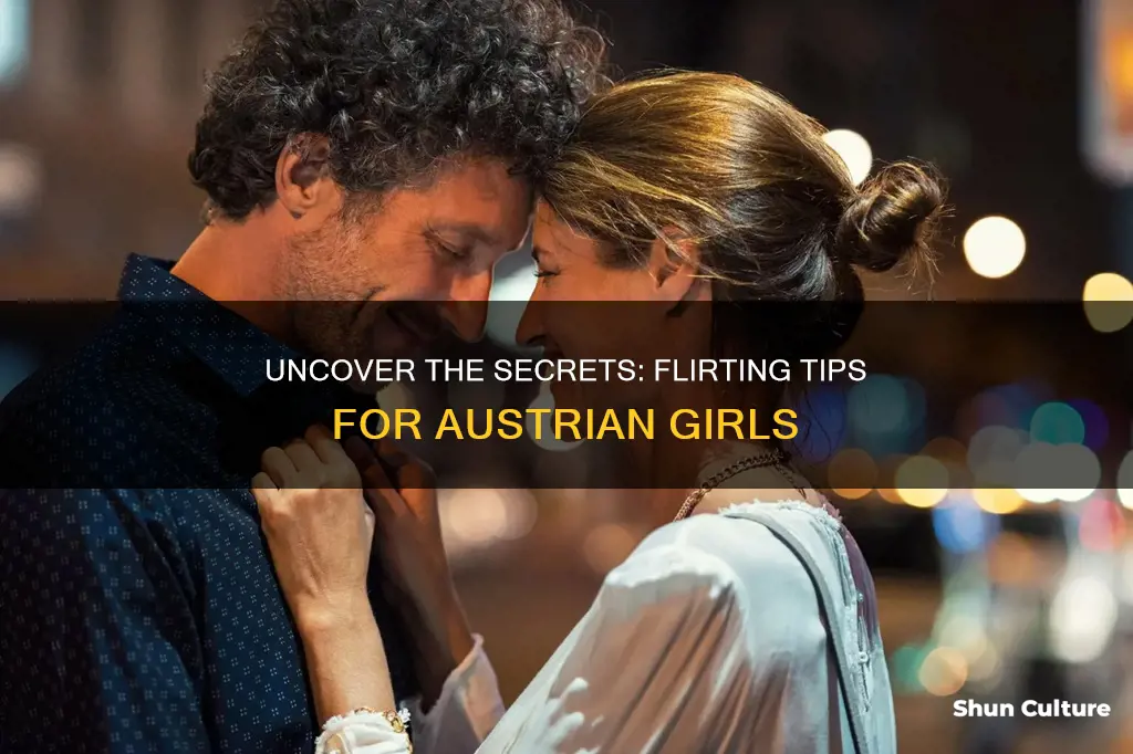 how to flirt with an austrian girl