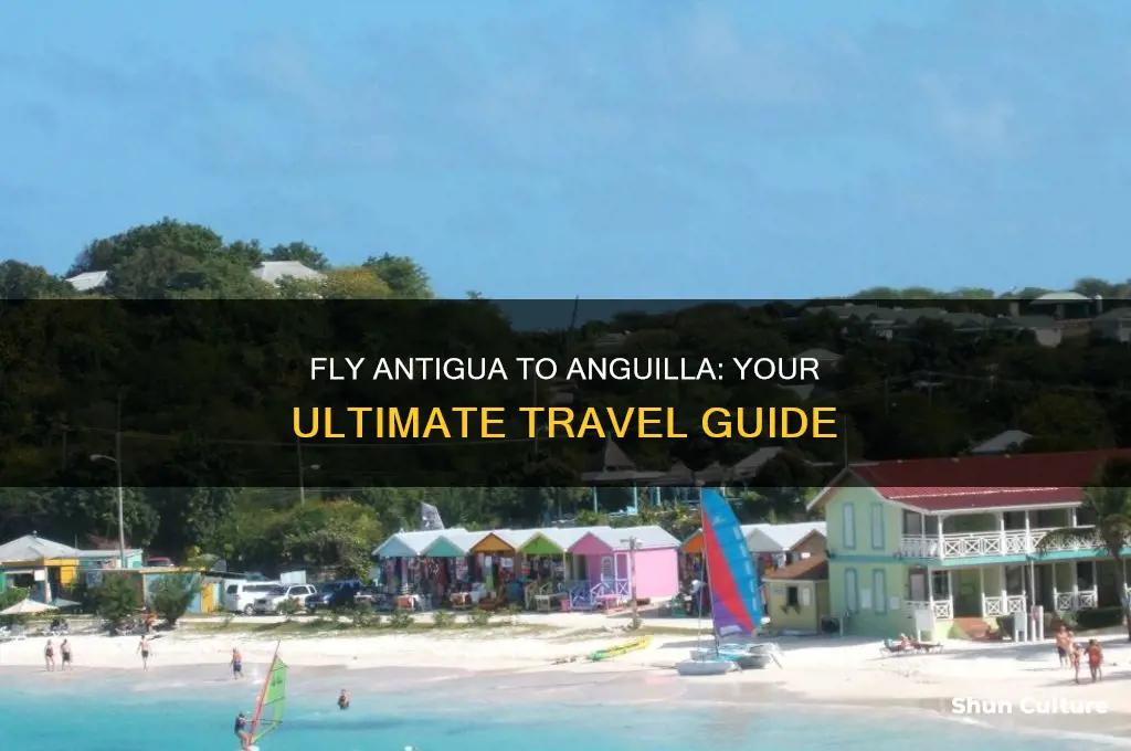 how to fly from antigua to anguilla