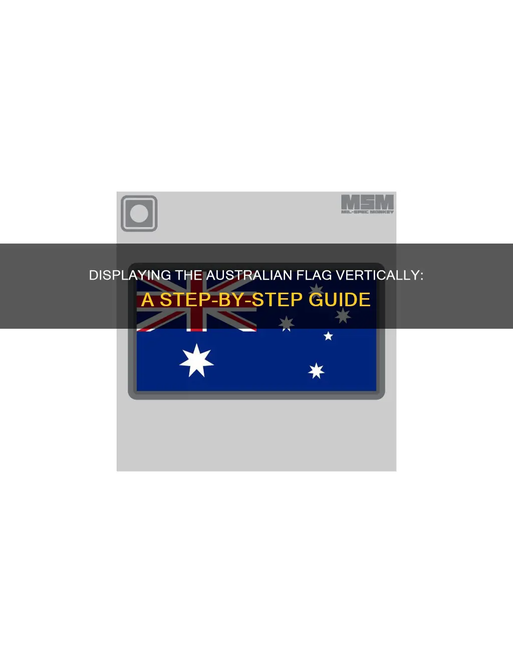 how to fly the australian flag vertically