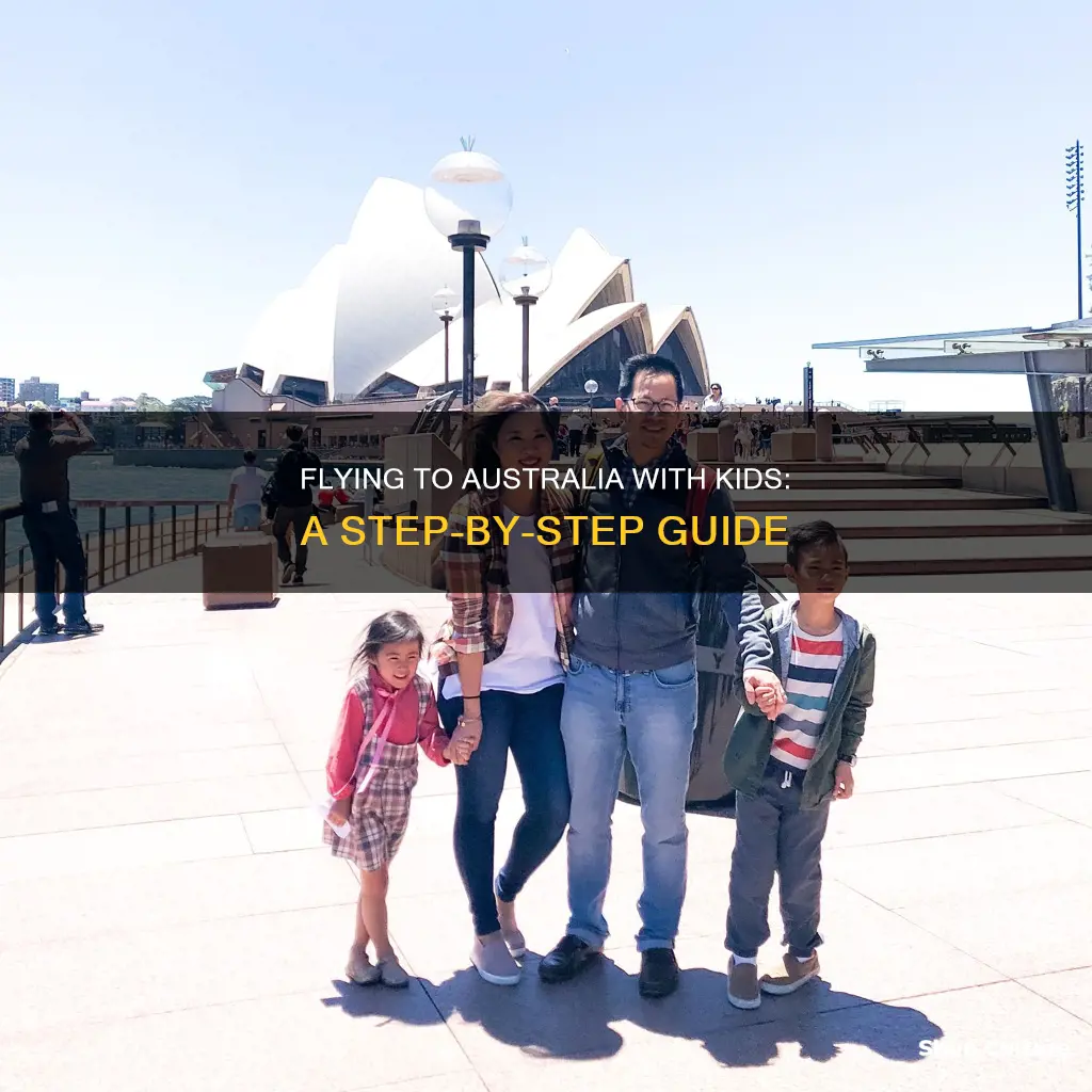 how to fly to australia with kids