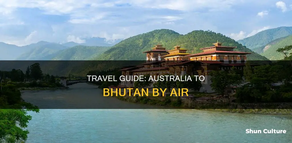 how to fly to bhutan from australia