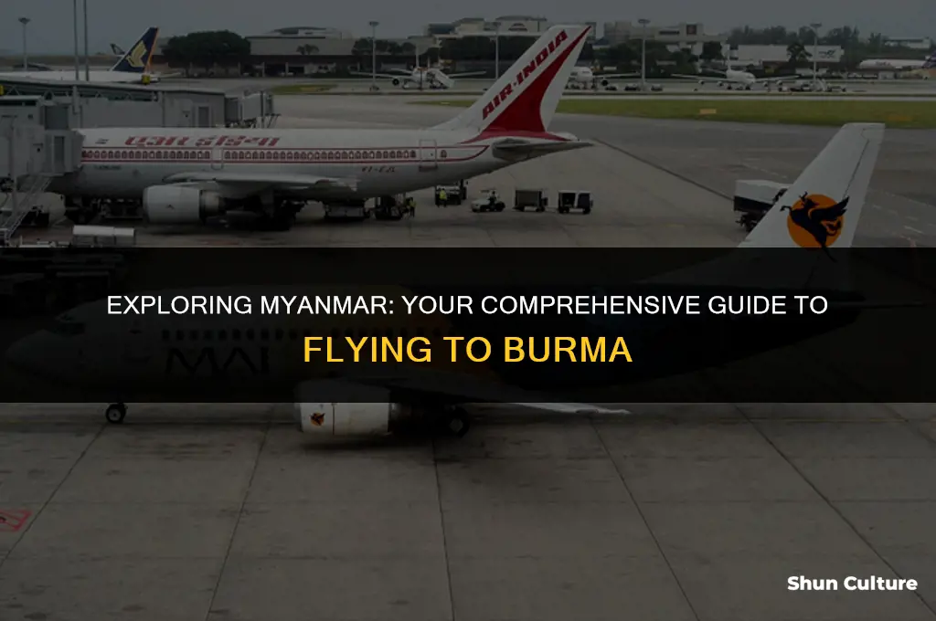 how to fly to burma