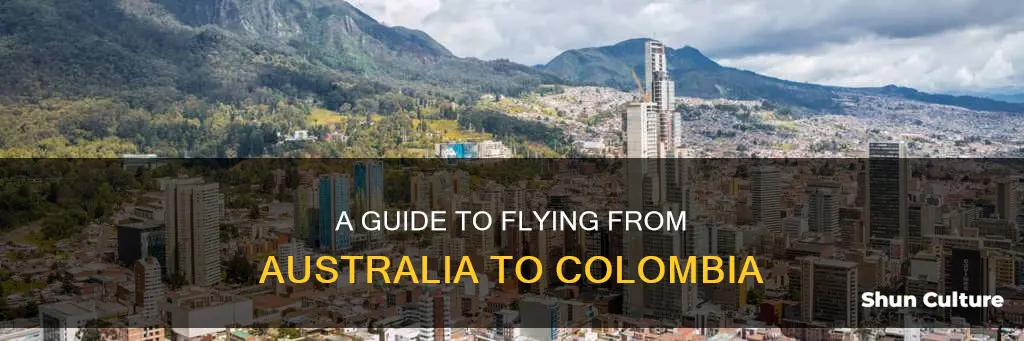 how to fly to colombia from australia