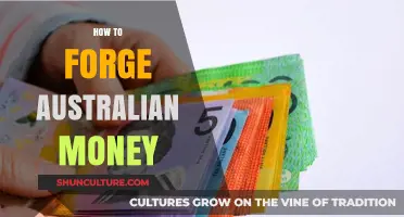 Forging Australian Money: A Step-by-Step Guide
