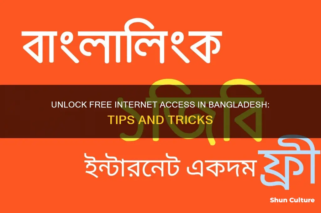 how to free internet in bangladesh