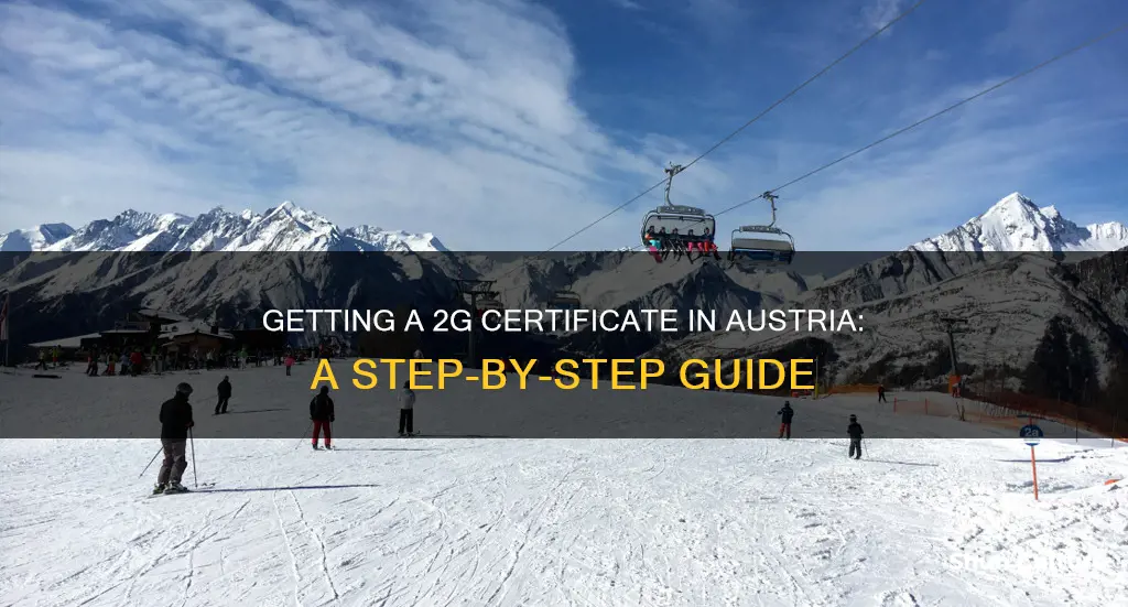 how to get a 2g certificate austria