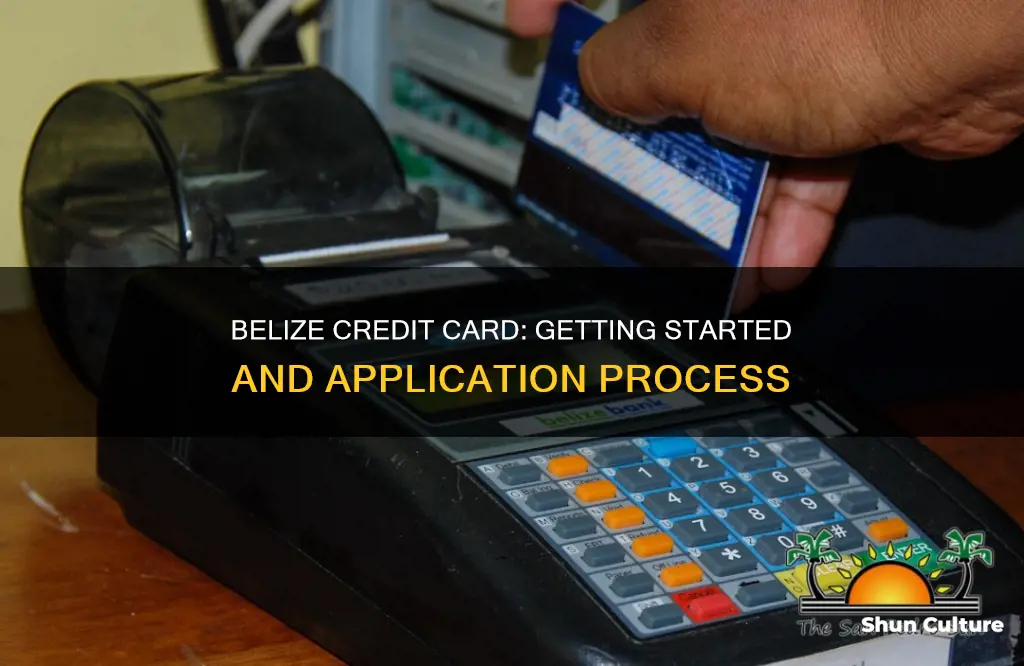 how to get a credit card in belize