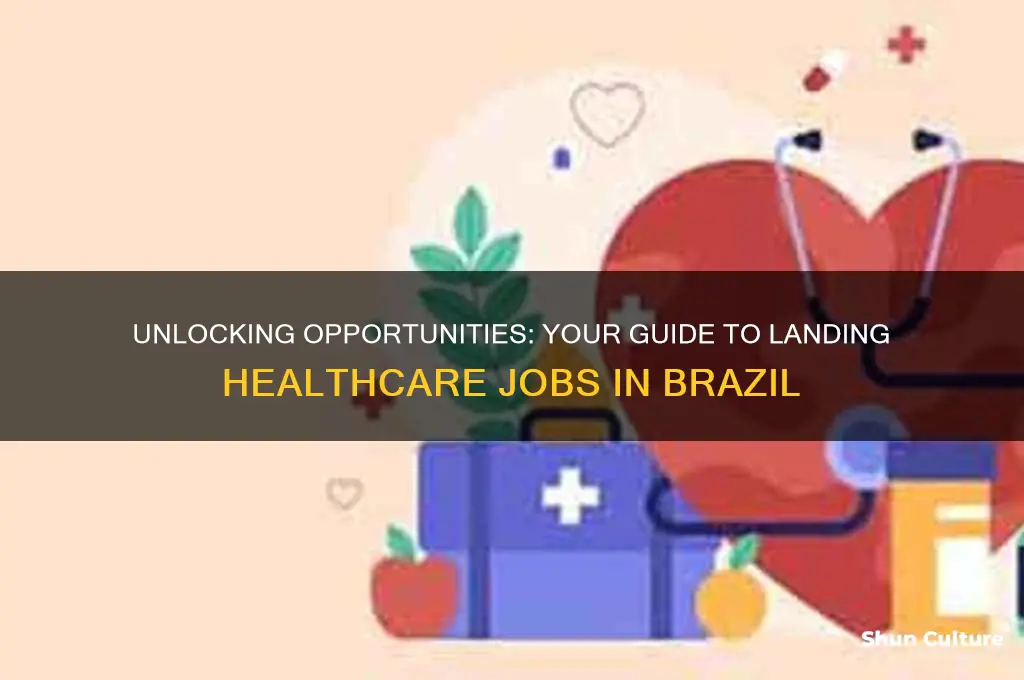 how to get a healthcare job in brazil