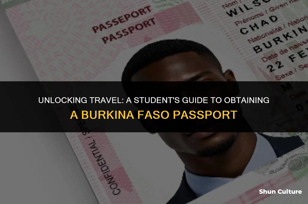how to get a passport for a student burkina faso