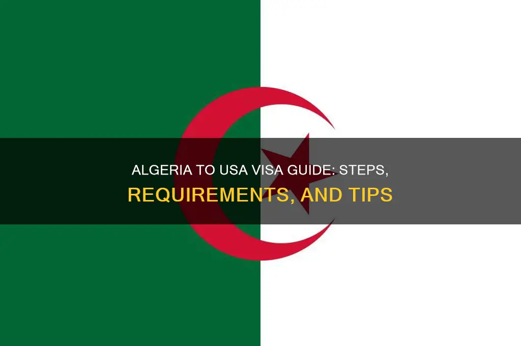 how to get a visa from algeria to us