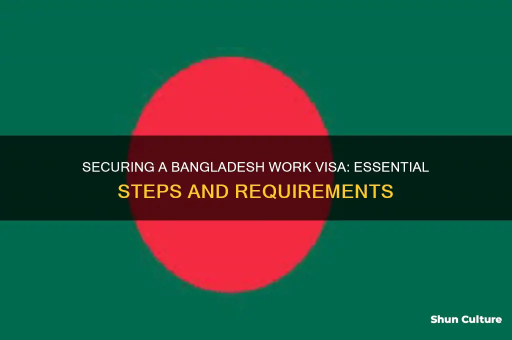 how to get a work visa bangladesh