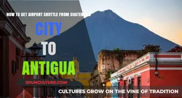 Guatemala City to Antigua: Easy Airport Shuttle Guide