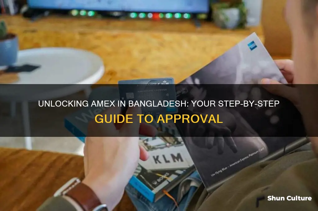 how to get amex card in bangladesh