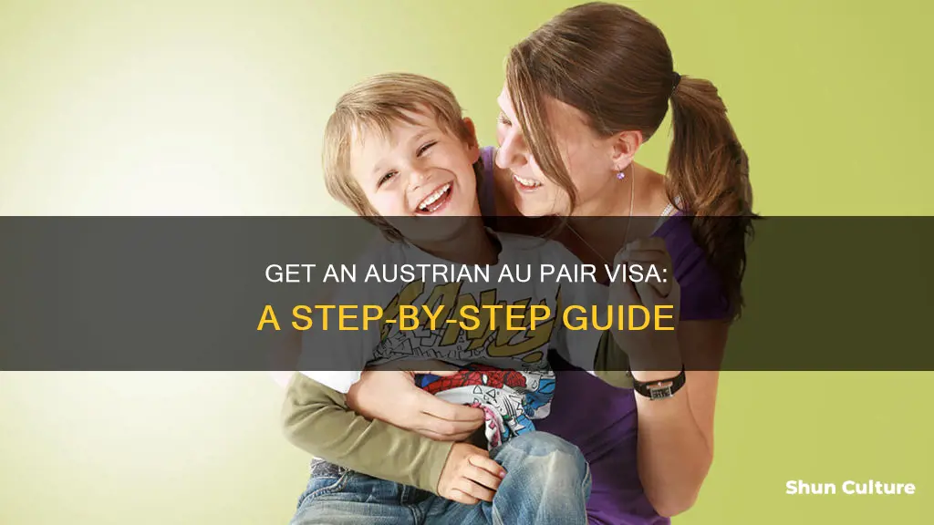 how to get an au pair visa for austria