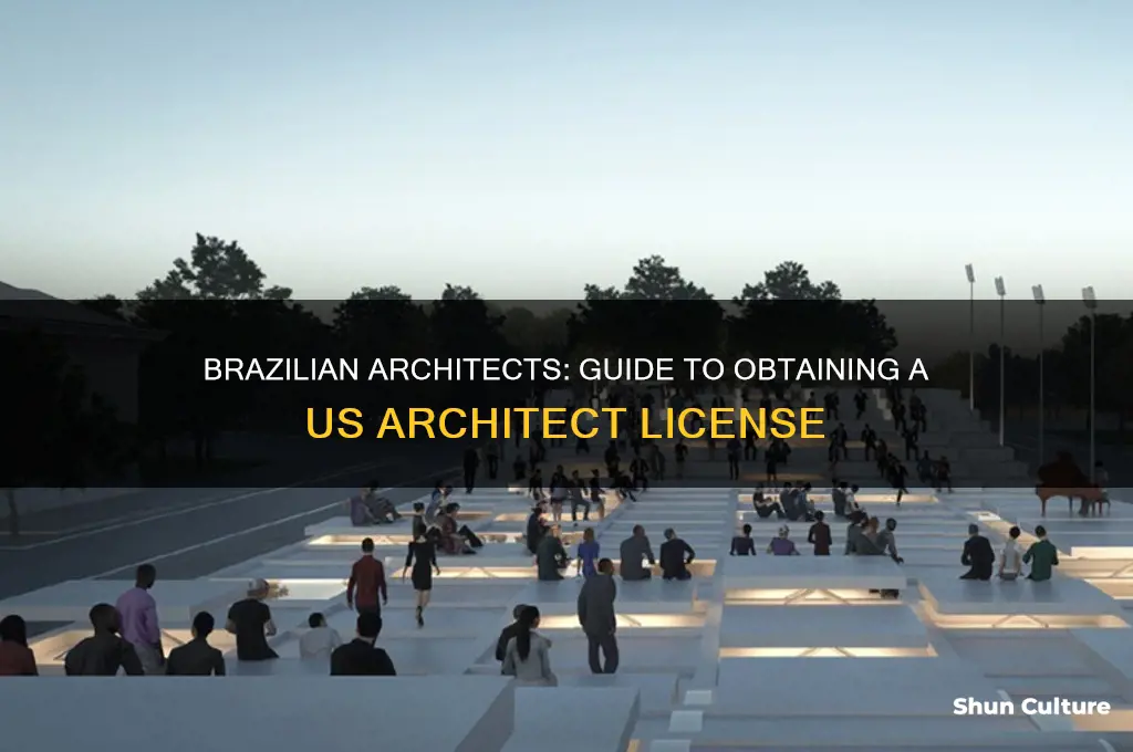 how to get architect license in usa from brazil