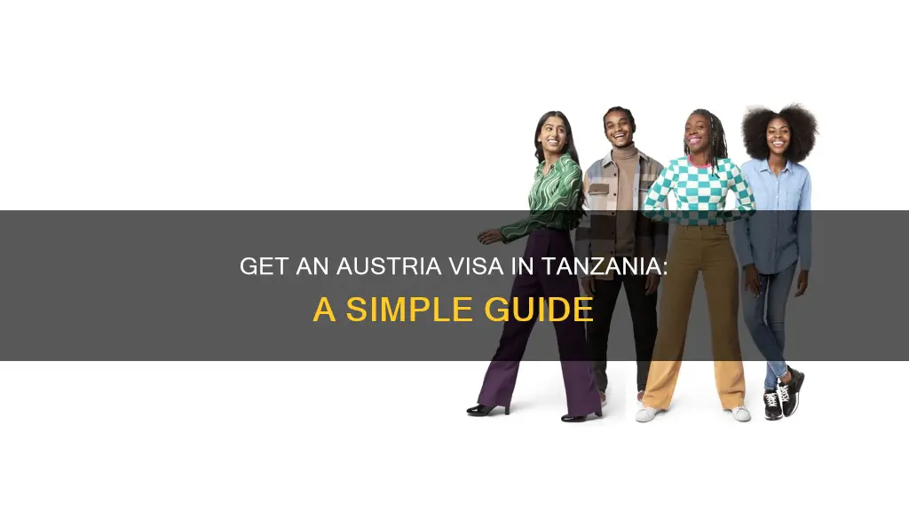 how to get austria visa in tanzania