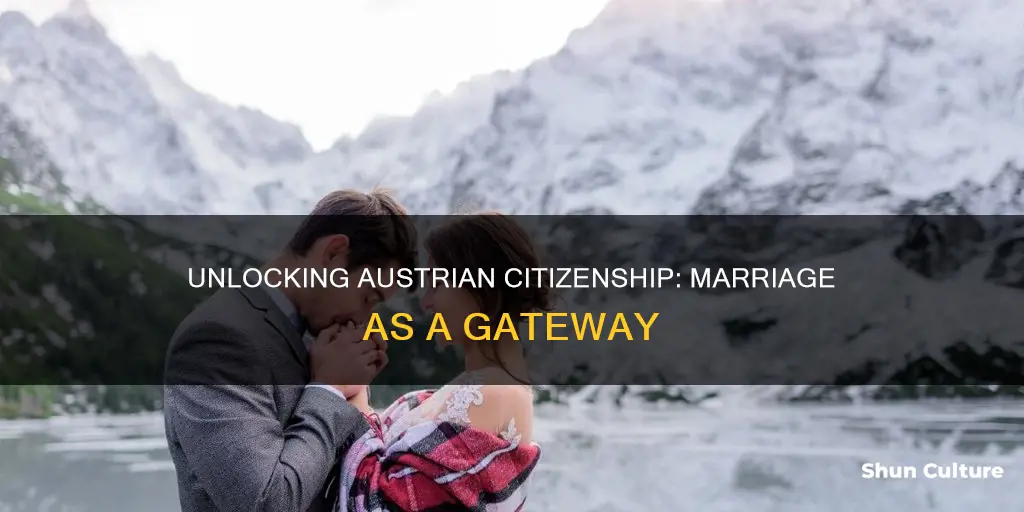 how to get austrian citizenship by marriage