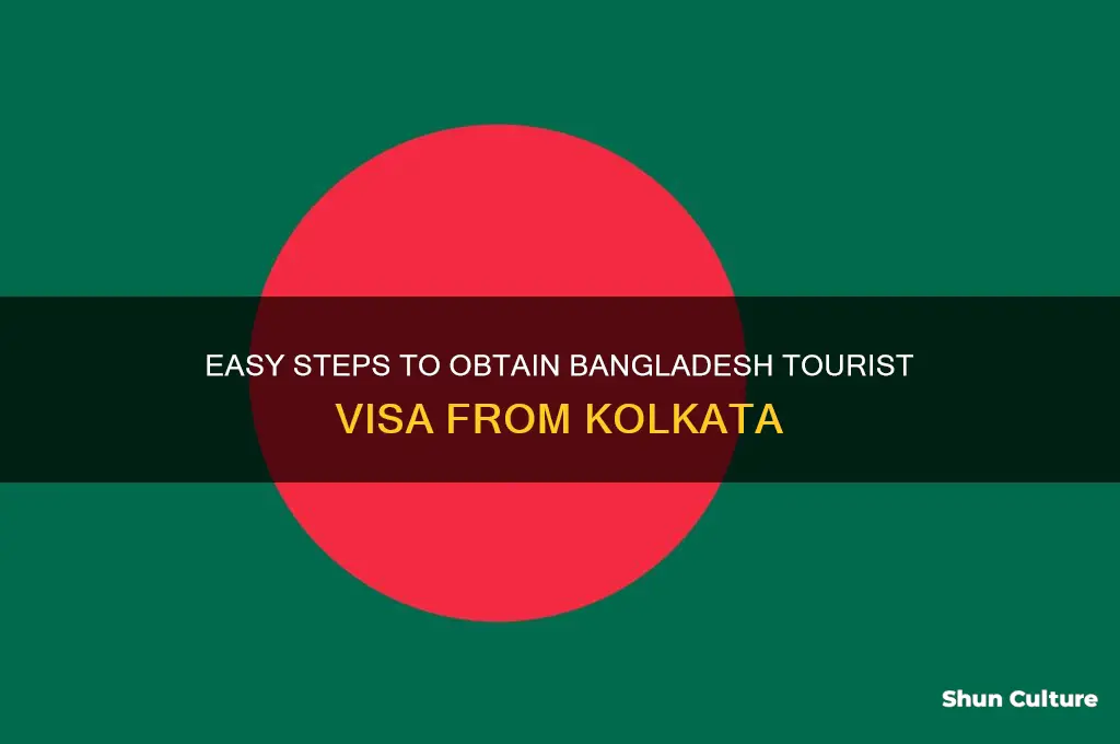 how to get bangladesh tourist visa from kolkata