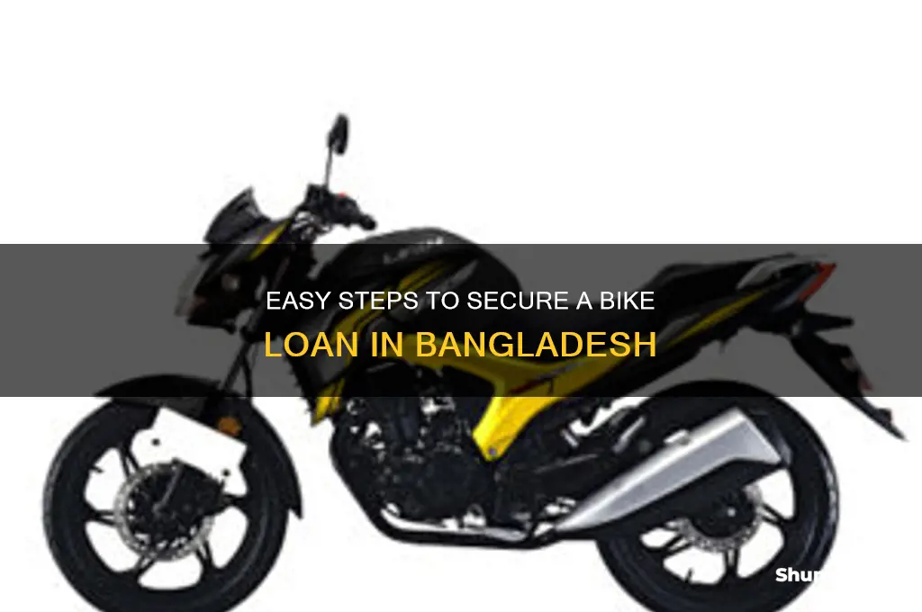 how to get bike loan in bangladesh