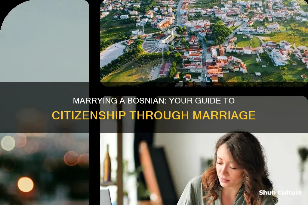 how to get bosnian citizenship by marriage