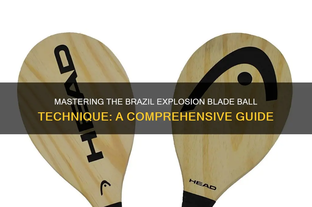 how to get brazil explosion blade ball