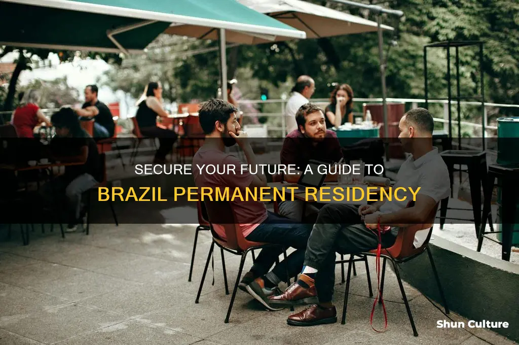 how to get brazil permanent residency