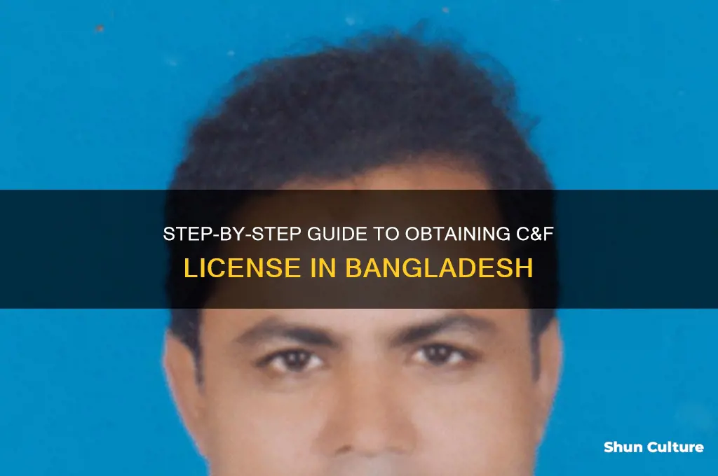how to get c&f license in bangladesh