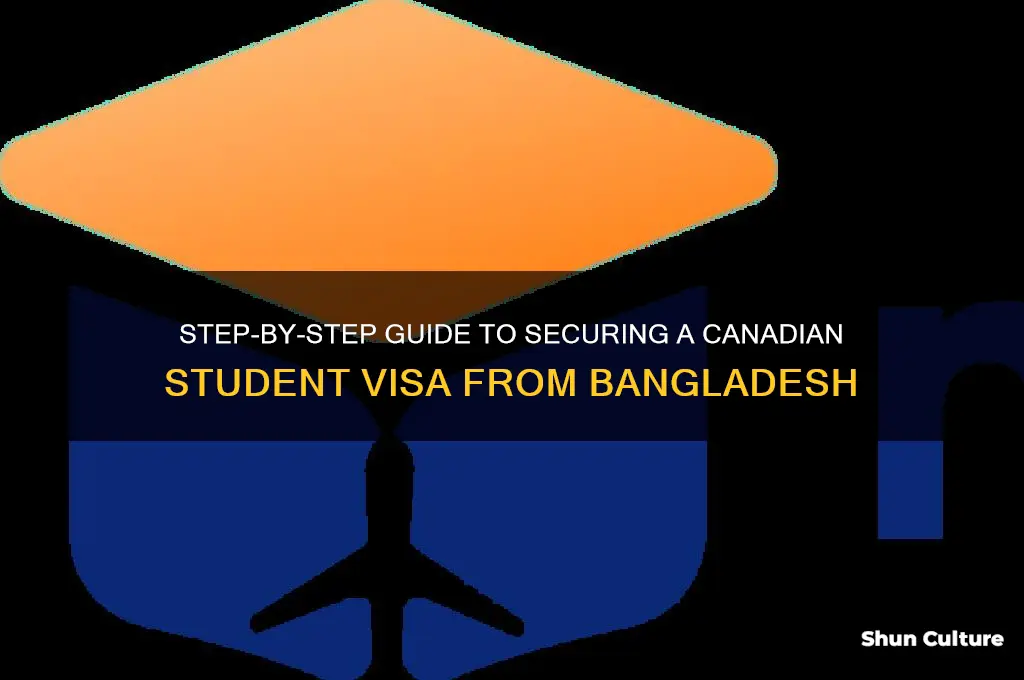 how to get canada student visa from bangladesh