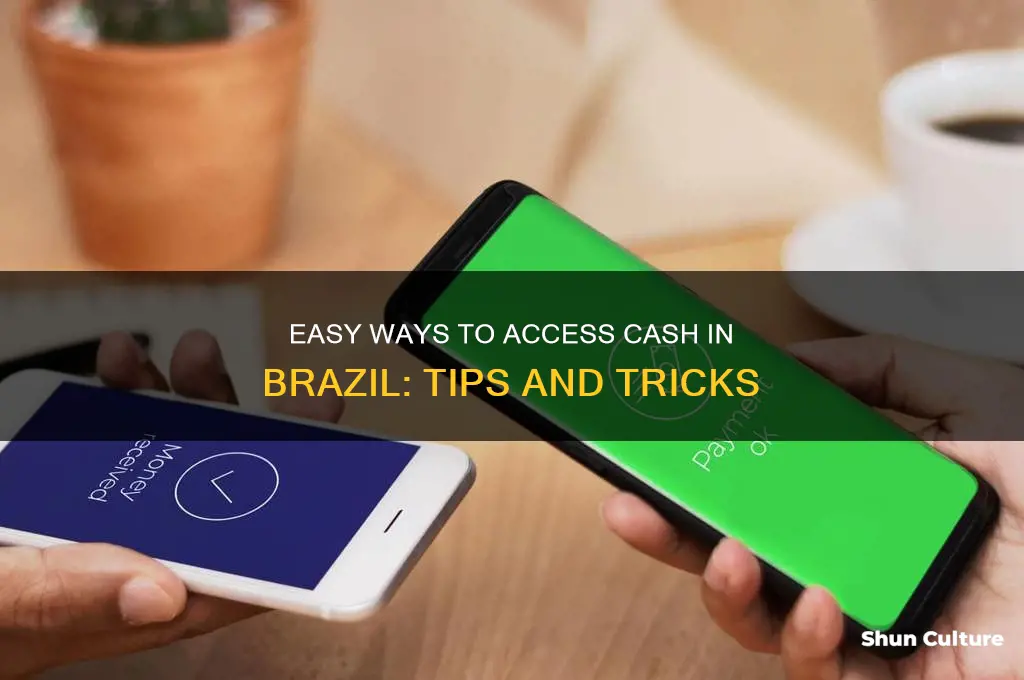 how to get cash in brazil