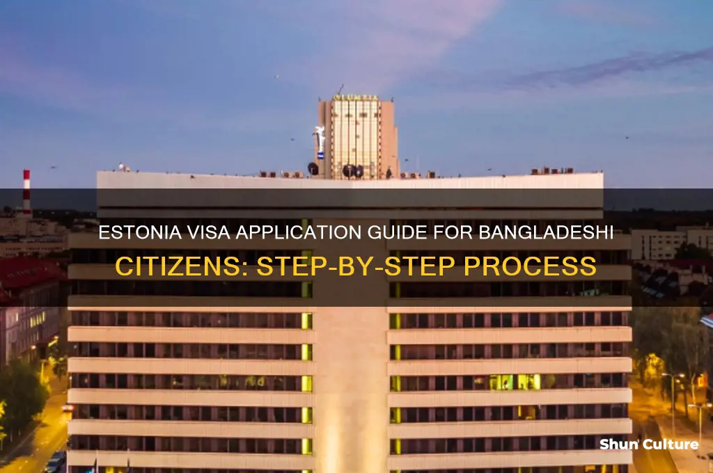 how to get estonia visa from bangladesh