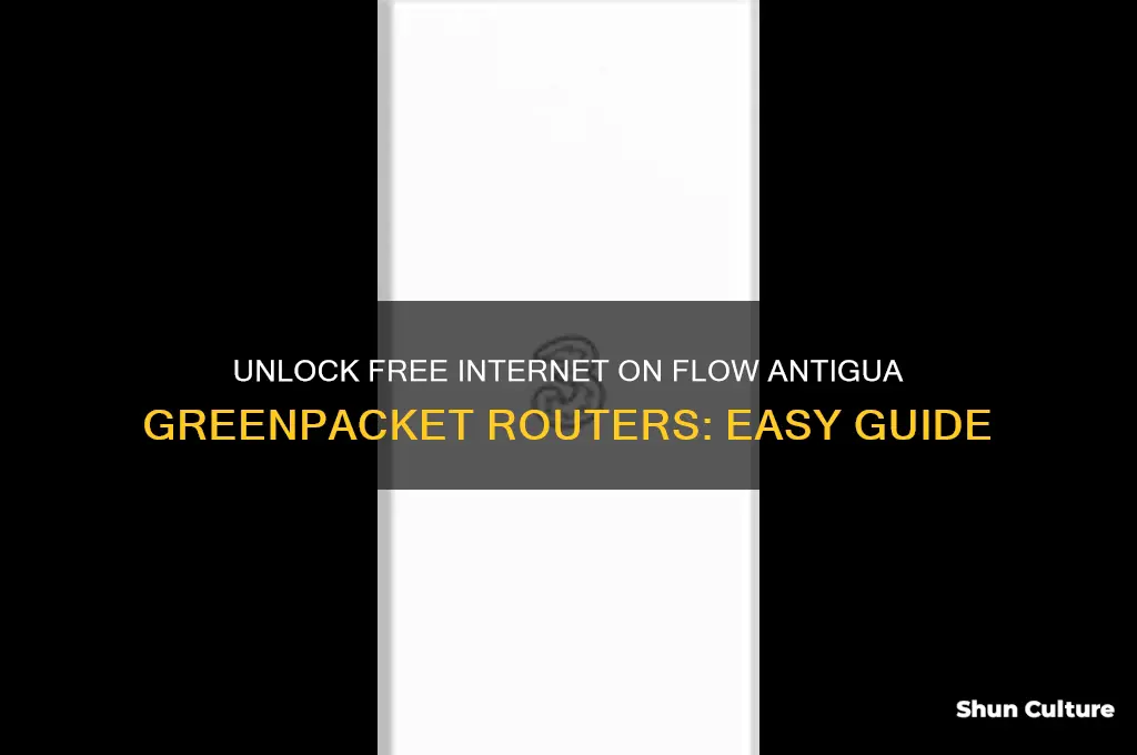 how to get free internet on flow antigua greenpacket routers