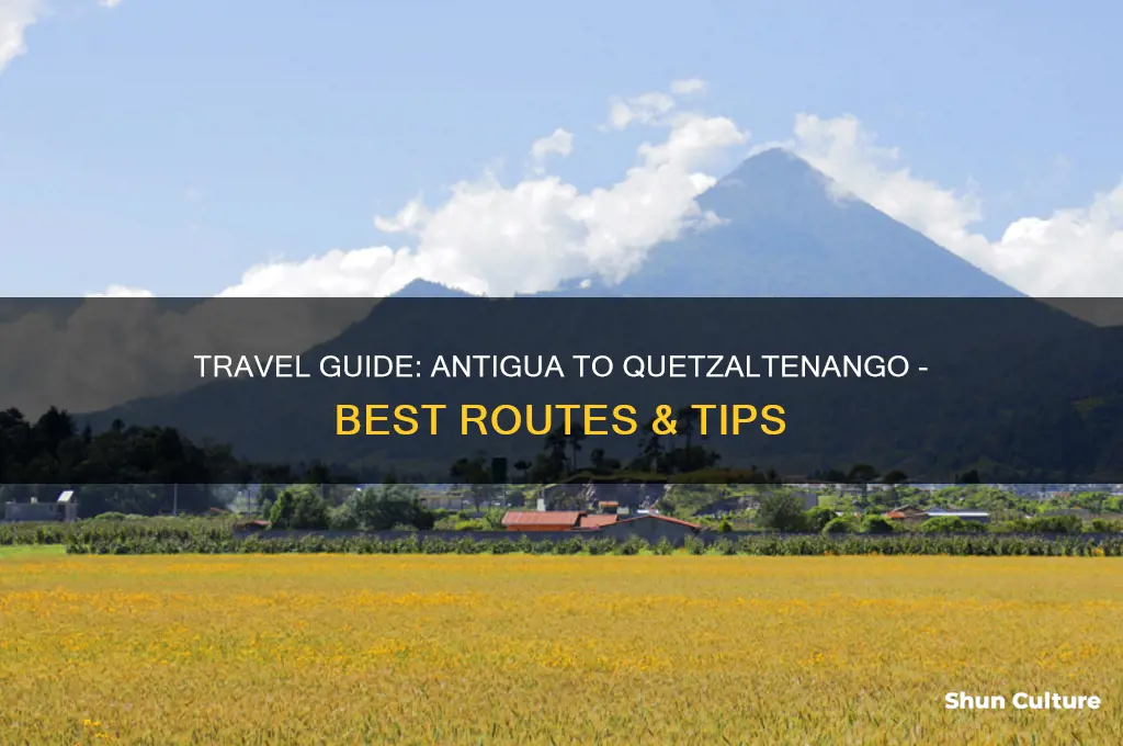 how to get from antigua to quetzaltenango