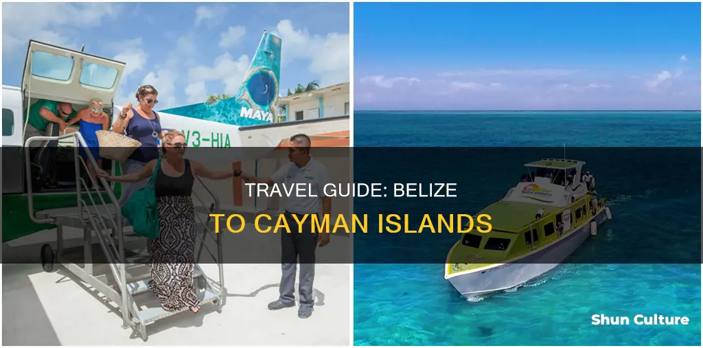 how to get from belize to cayman islands