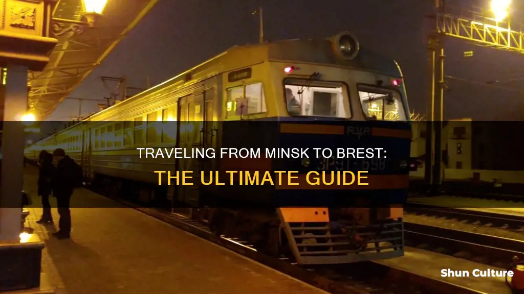 how to get from minsk to brest belarus