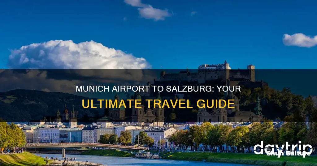 how to get from munich airport to salzburg austria