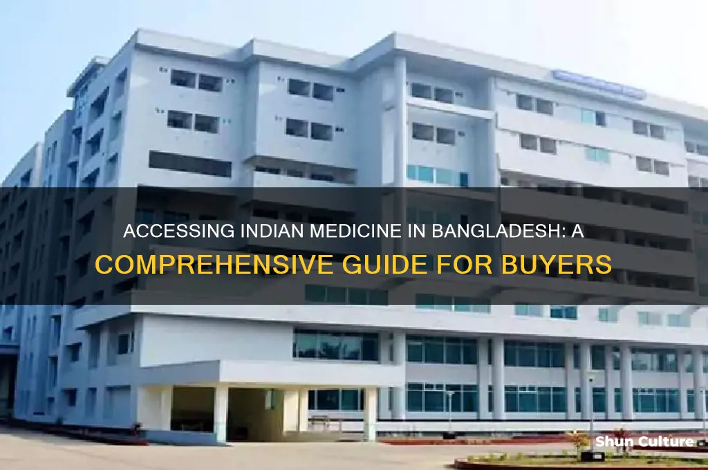 how to get indian medicine in bangladesh
