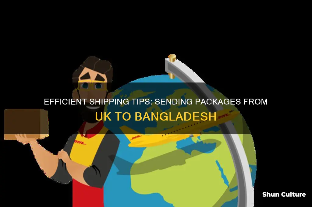 how to get packaage from uk to bangladesh