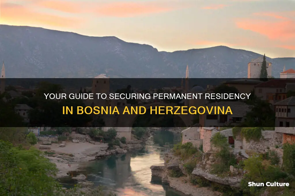 how to get permanent residency in bosnia