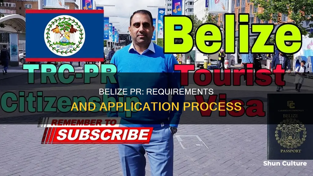 how to get pr in belize