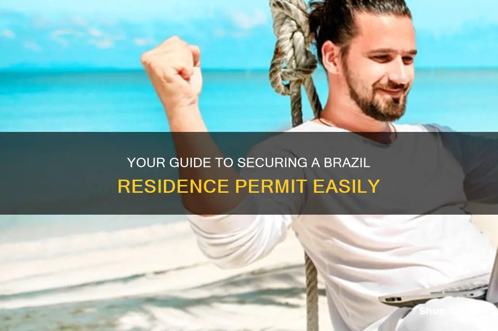 how to get residence permit in brazil