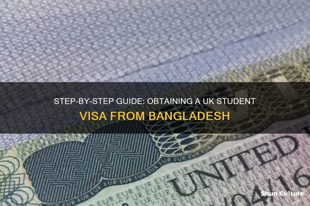 how to get student visa for uk from bangladesh