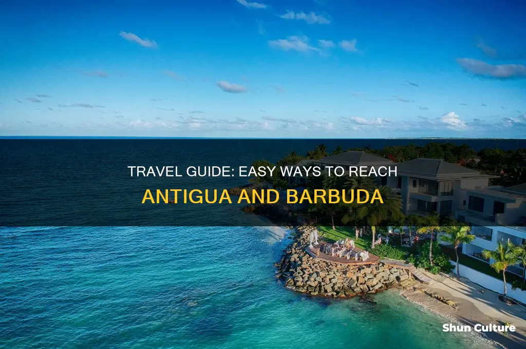 how to get to antigua and barbuda
