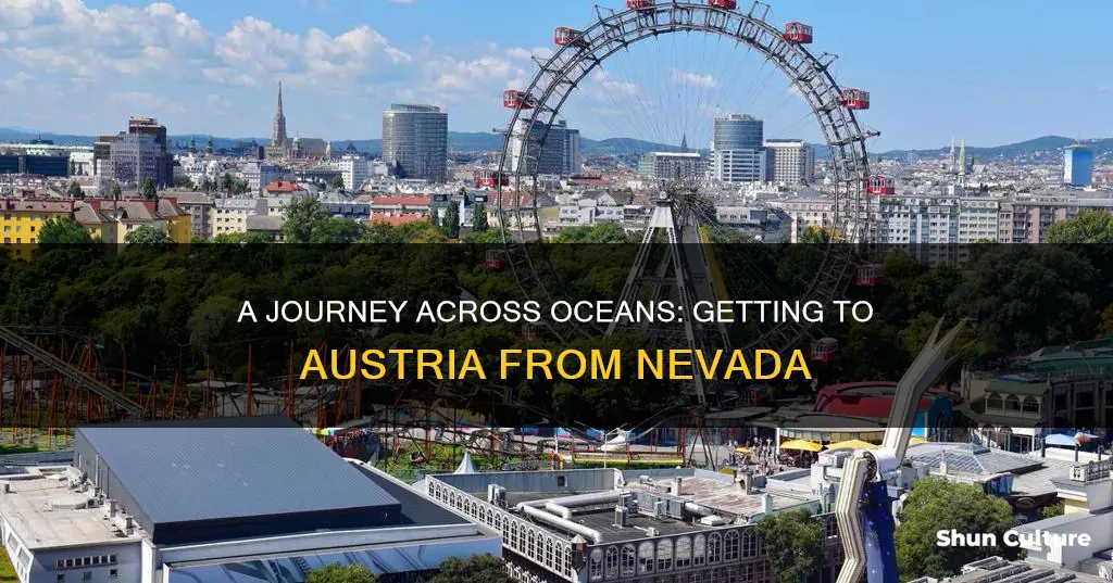 how to get to austria from nevada