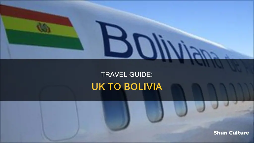 how to get to bolivia from uk