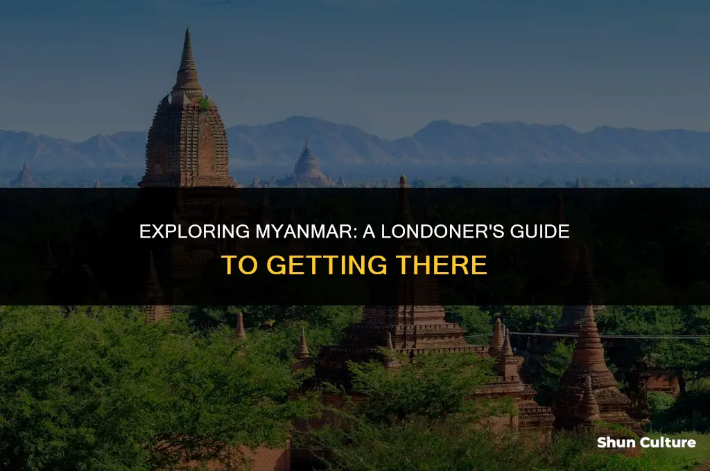 how to get to burma from london