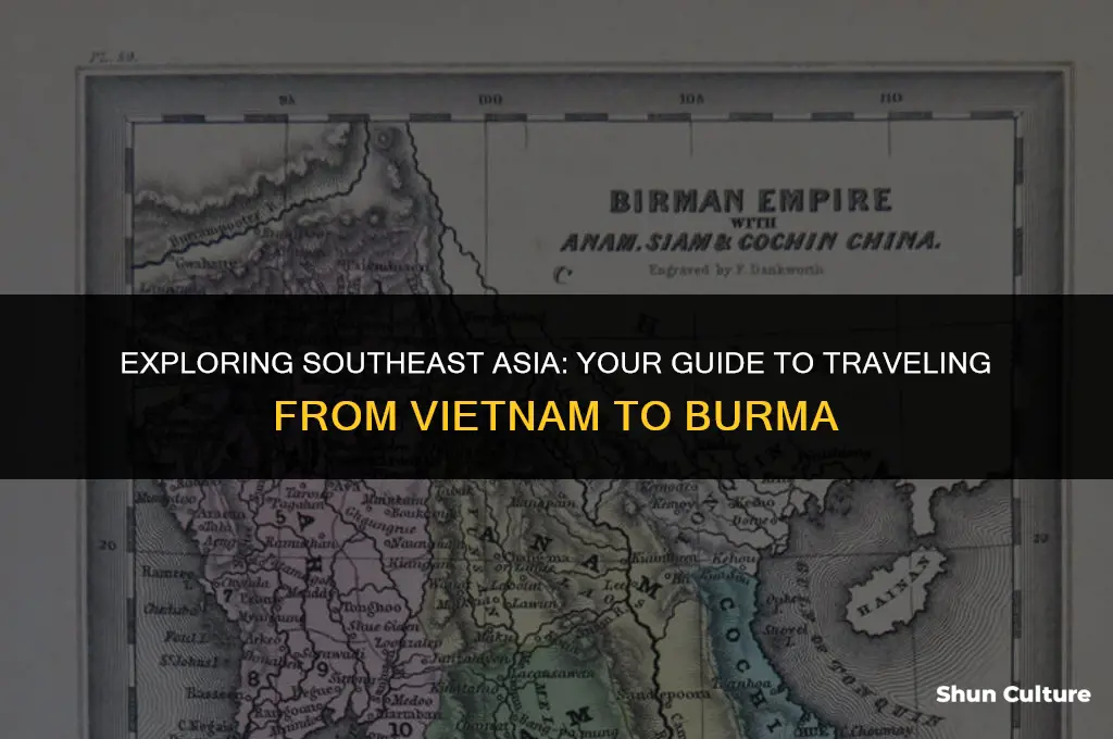 how to get to burma from vietnam