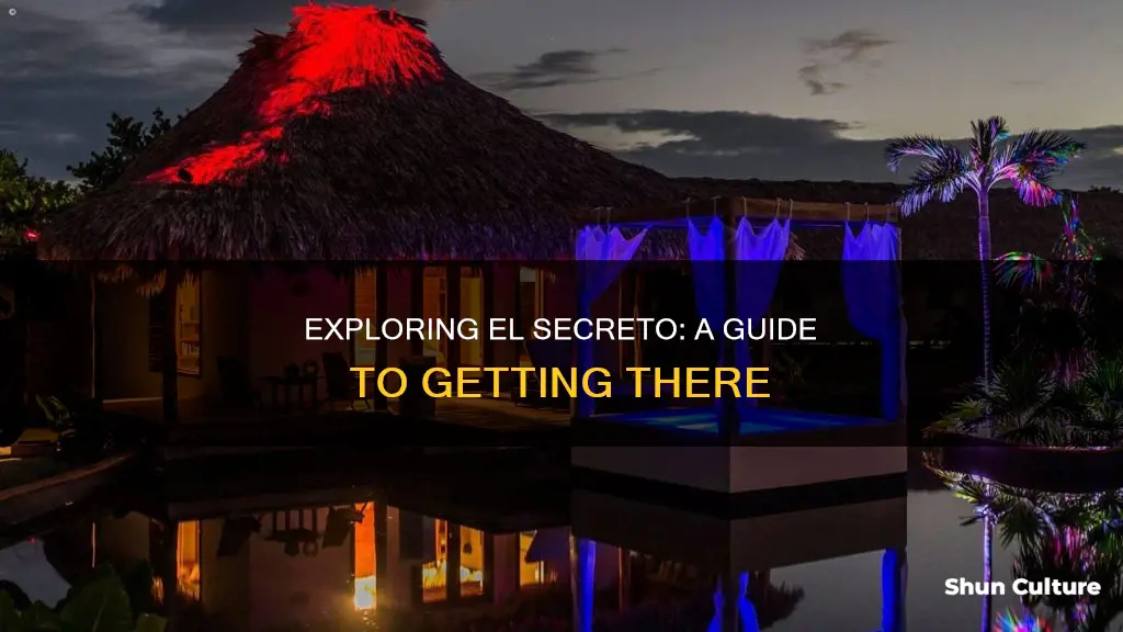 how to get to el secreto belize